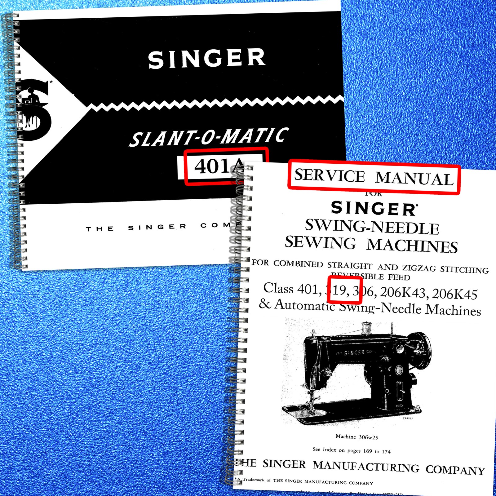 SINGER 401A 319 306 206K43 206K45 Operators & Service Manual BUNDLE – WIRE BOUND