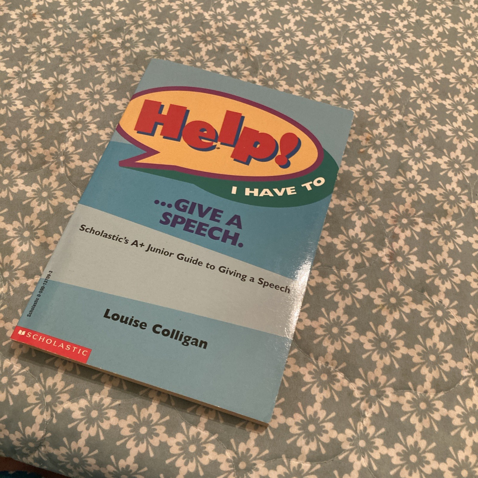 Help! I Have to Give a Speech by Louise Colligan – Paperback