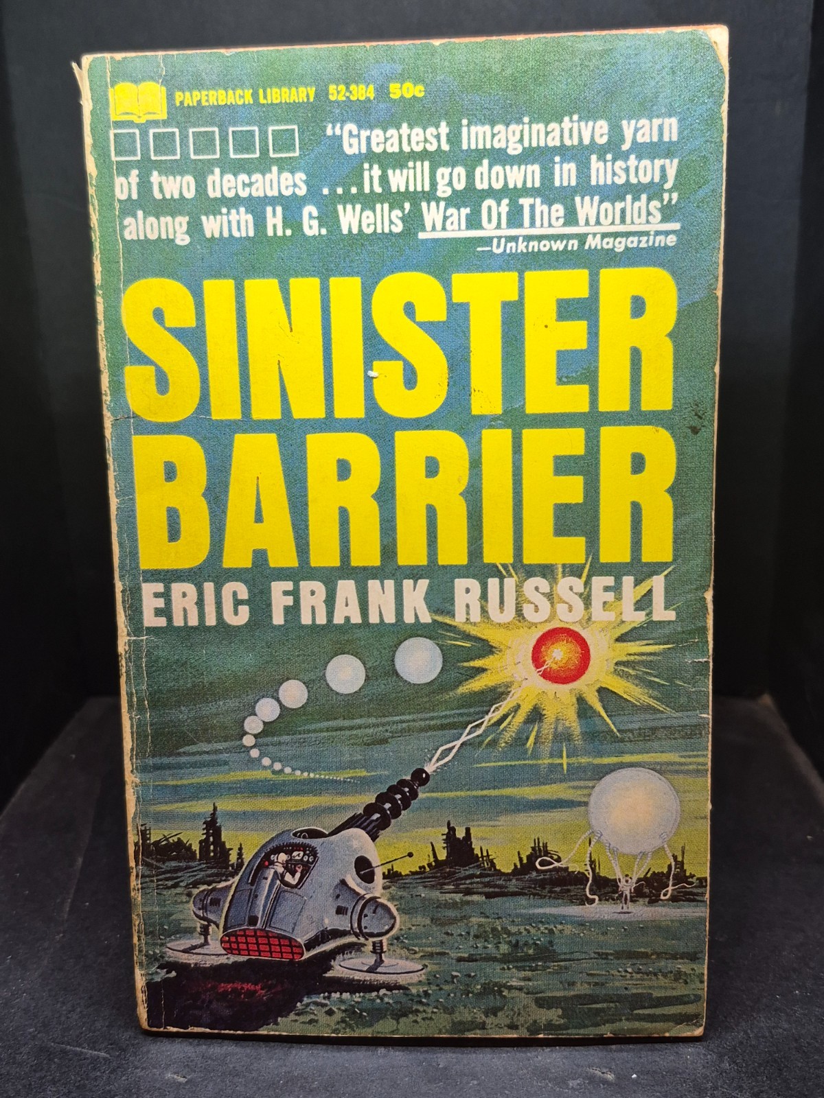 Sinister Barrier: Eric Frank Russell. Paperback Library. 2nd Printing 1966