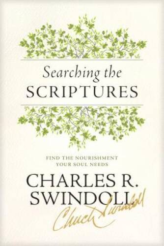 Searching the Scriptures: Find the Nourishment Your Soul Needs – VERY GOOD