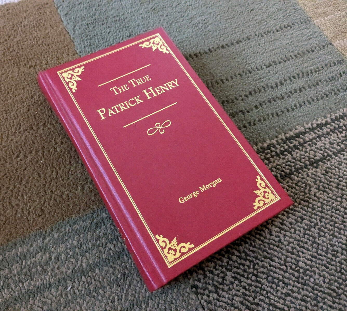 The True Patrick Henry by George Morgan (HB, 1907/2000 Reprint) FAST SHIPPING