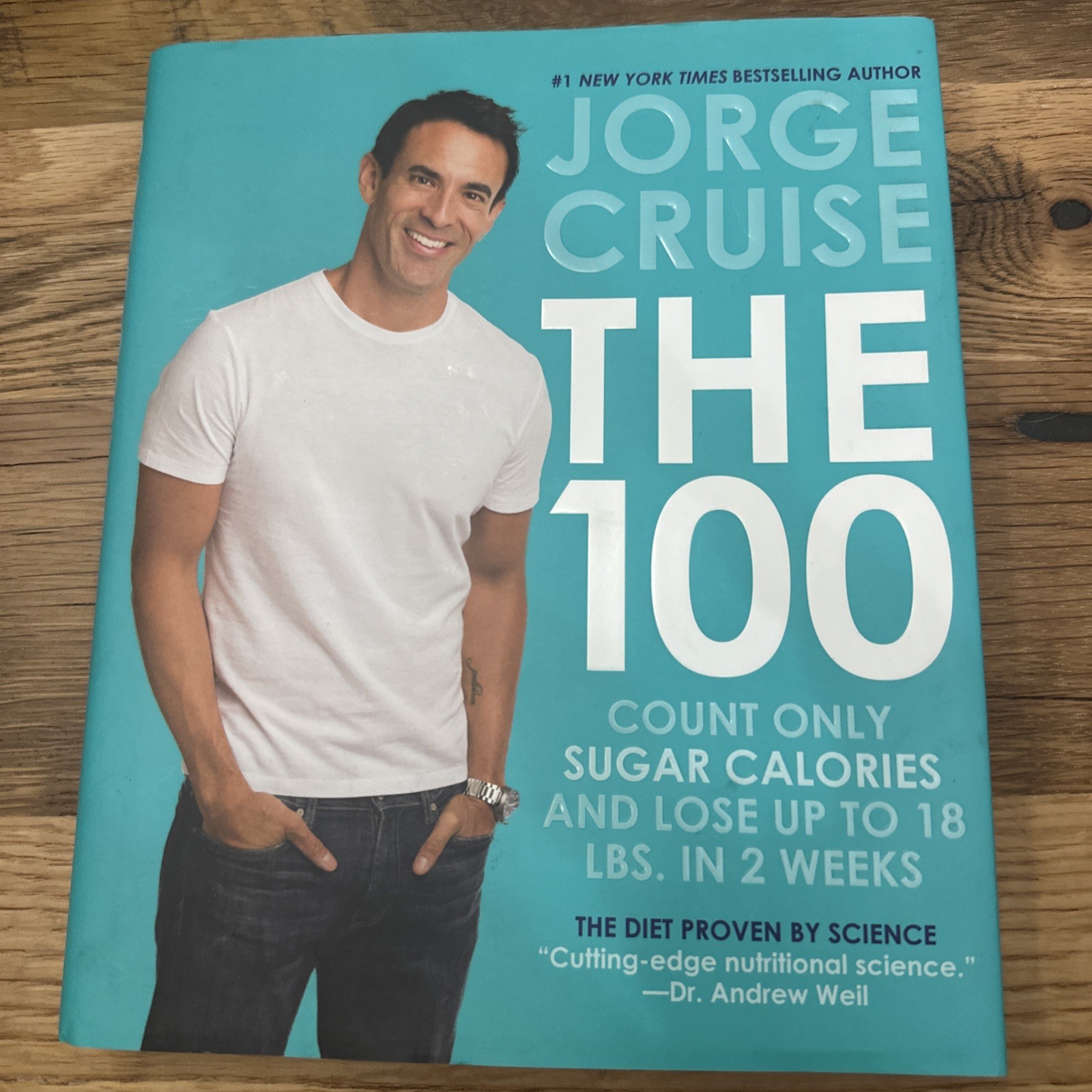 100 : Count ONLY Sugar Calories and Lose up to 18 Lbs. in 2 Weeks by Jorge…