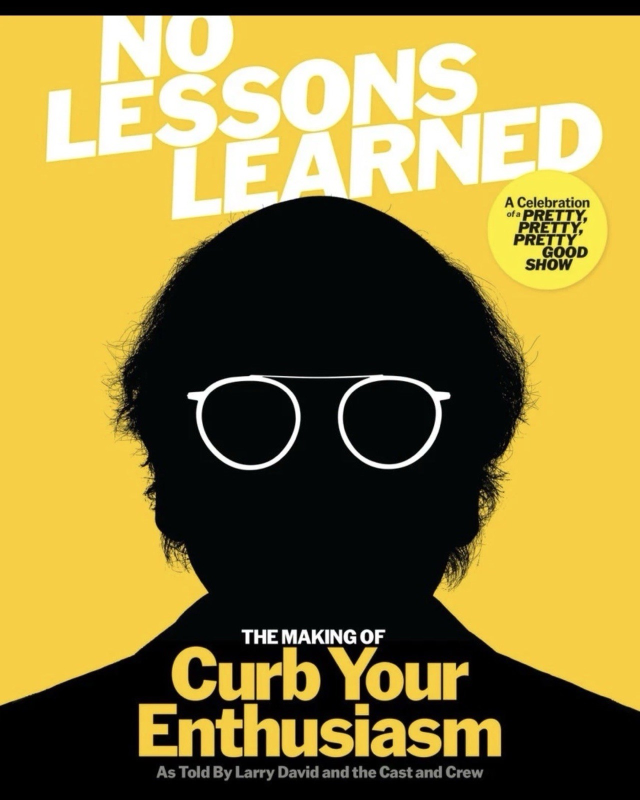 Making of Curb Your Enthusiasm Book SIGNED By Larry David Presale