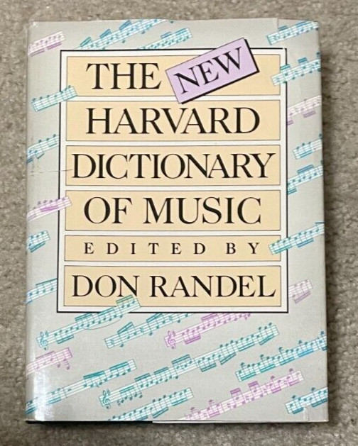 The New Harvard Dictionary of Music (1986, Hardcover) Edited by DON RANDEL