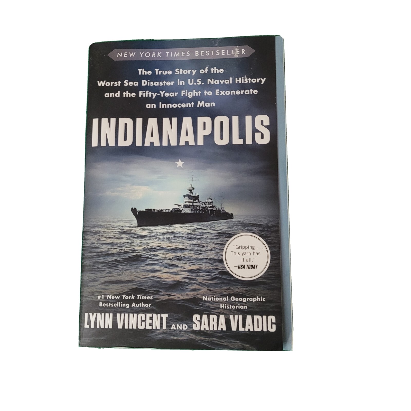 Indianapolis : The True Story of the Worst Sea Disaster By Lynn Vincent