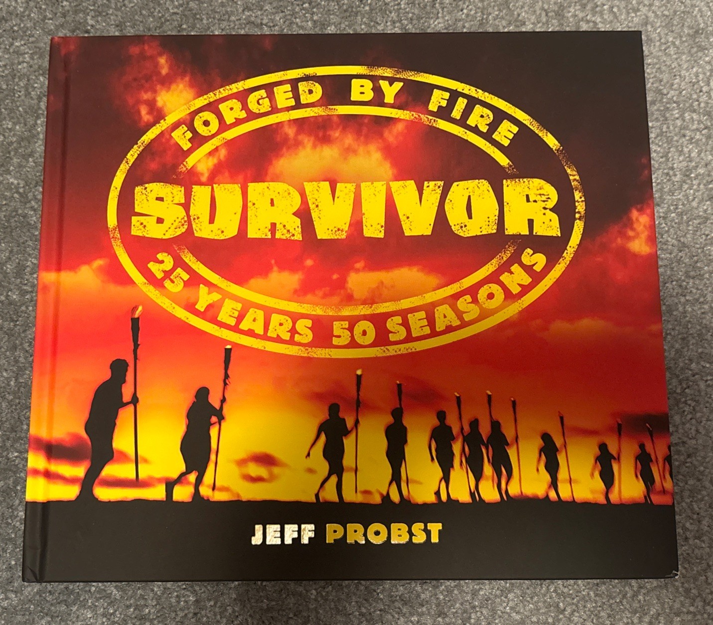 AUTOGRAPHED – “Survivor-Forged By Fire” by Jeff Probst – Barnes and Noble
