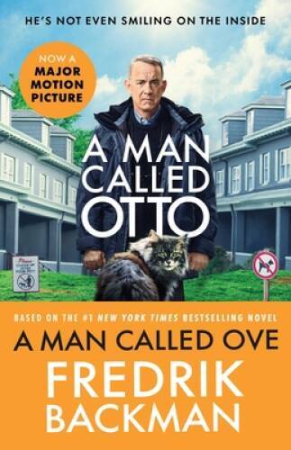 A Man Called Ove: A Novel – Paperback By Backman, Fredrik – VERY GOOD