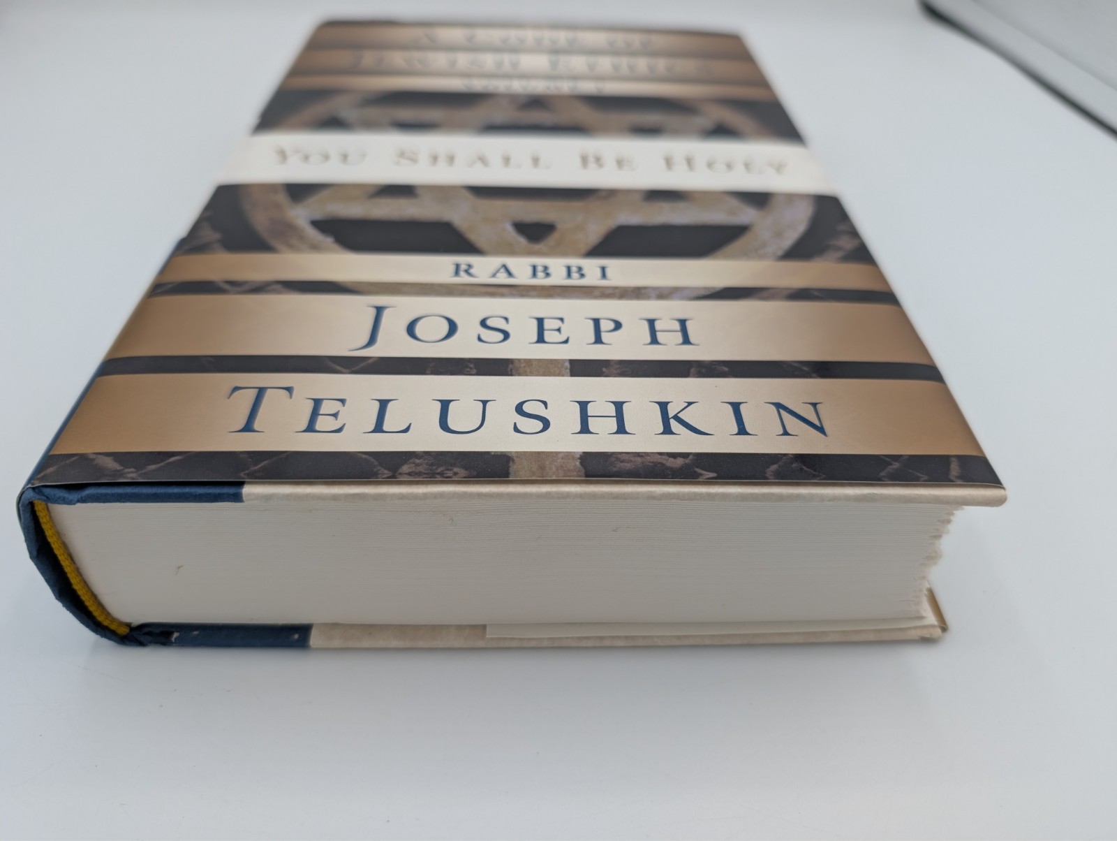 Code of Jewish Ethics: Vol. 1: You Shall Be Holy -Rabbi Joseph Telushkin