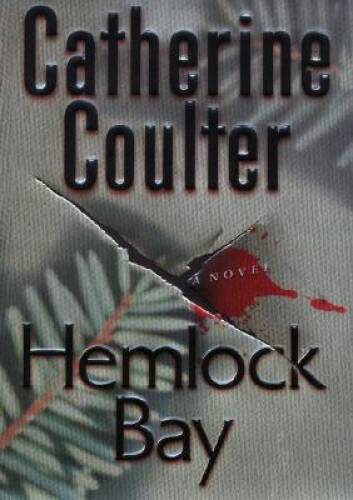 Hemlock Bay (FBI Thrillers, No. 6) – Hardcover By Coulter, Catherine – GOOD