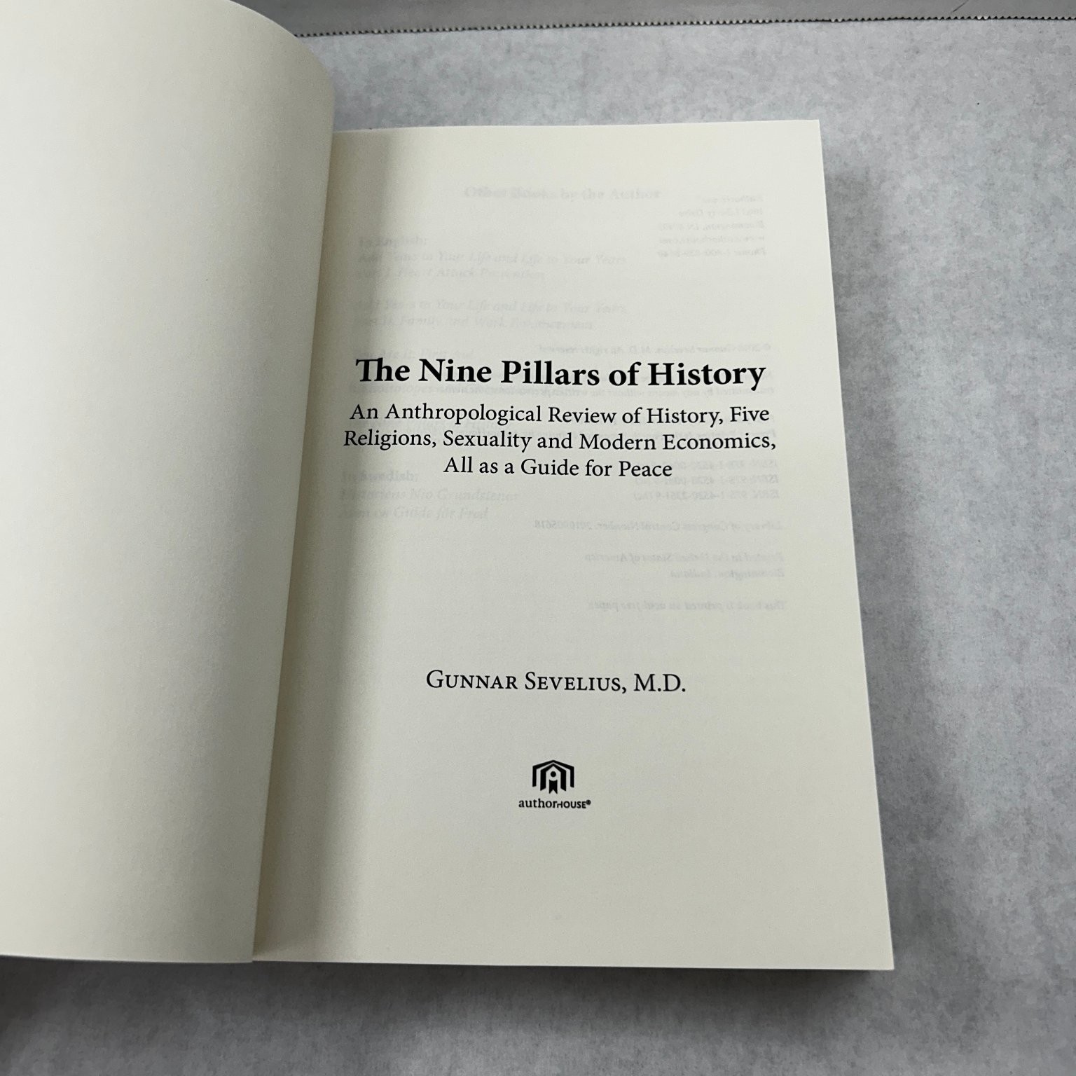 The Nine Pillars of History by Gunnar Sevelius M.D. 2010 Fourth Ed. Expanded