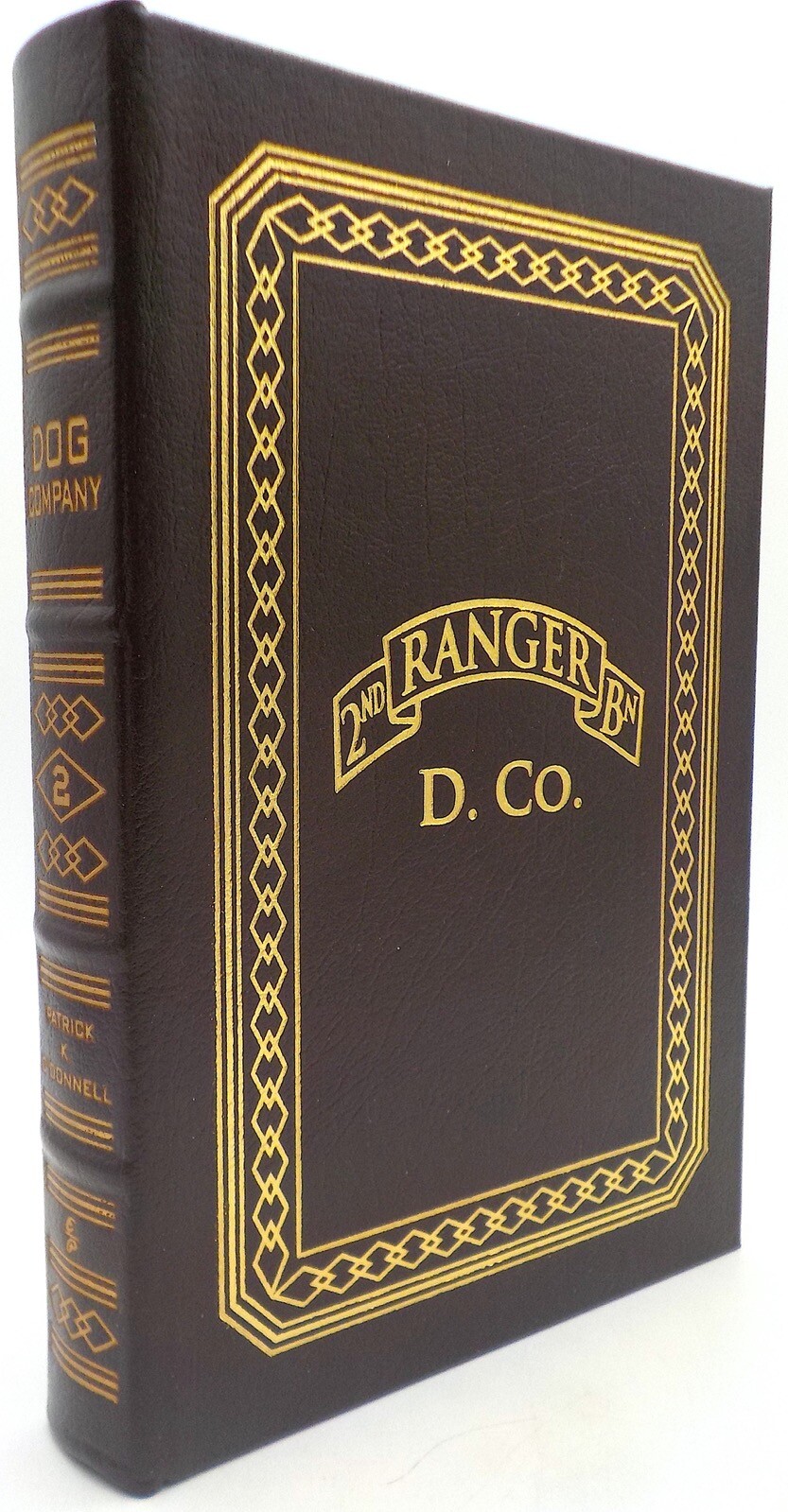 DOG COMPANY Patrick K O’Donnell Easton Press Collectors Edition 2013