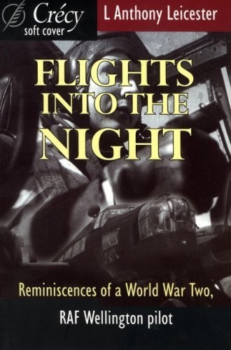 Flights into the Night – paperback Leicester, L. Anthony