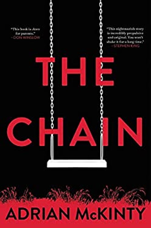 The Chain Hardcover Adrian McKinty