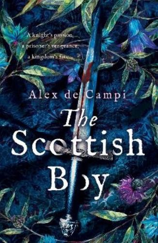 Alex de Campi The Scottish Boy (Paperback)
