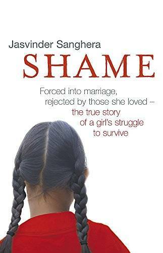 Shame – Hardcover By Jasvinder Sanghera – GOOD