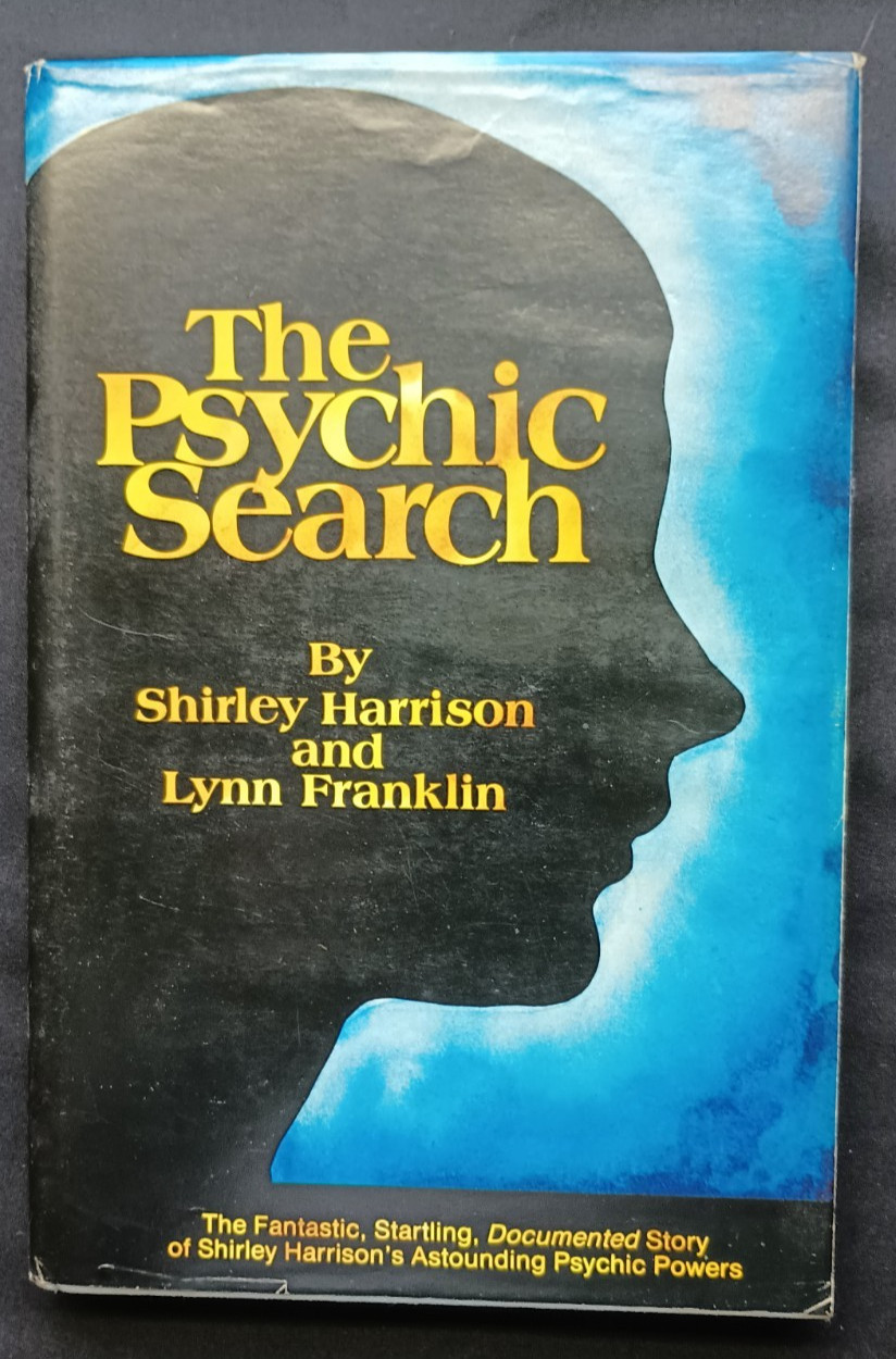 The Psychic Search – Shirley Harrison Lynn Franklin Psychic Powers Hardcover