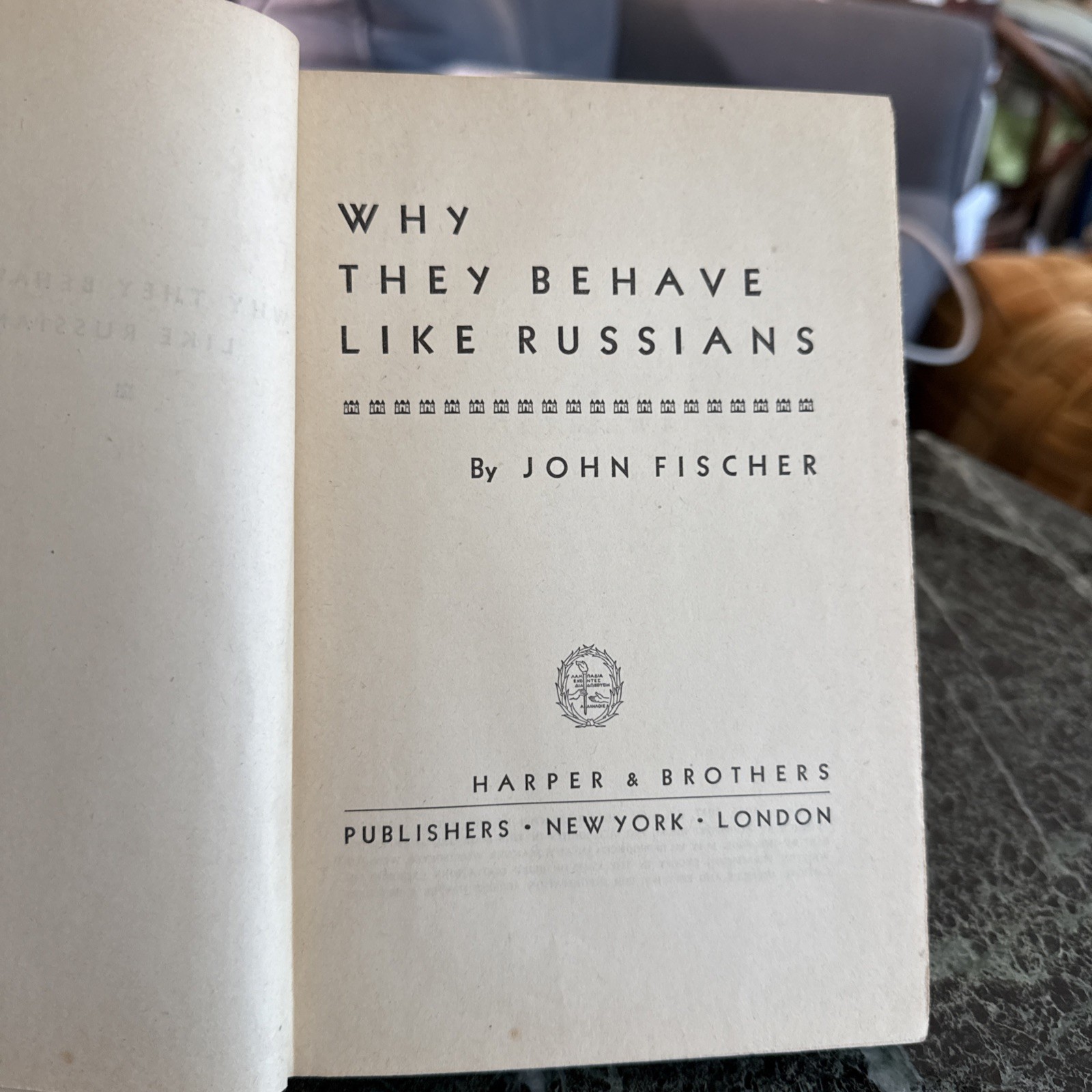 1947 Why They Behave Like Russians Book John Fischer Hardcover
