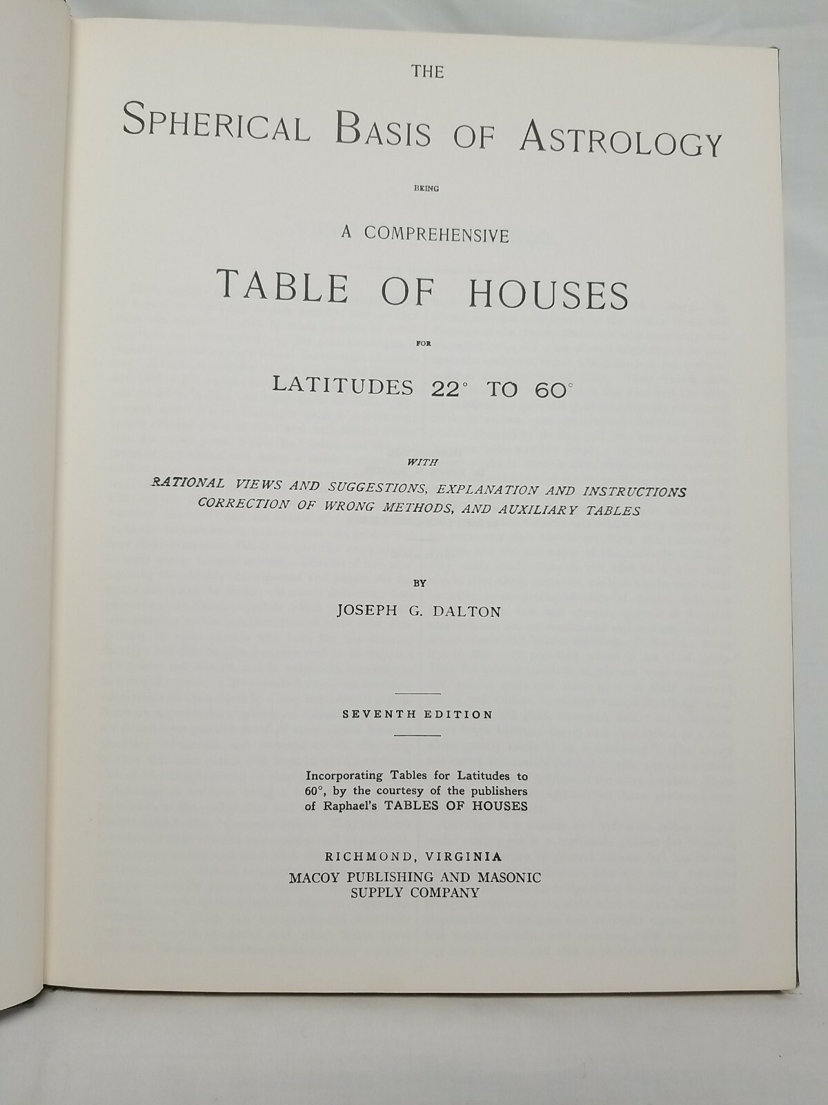 Rosicrucian SPHERICAL BASIS OF ASTROLOGY Table Houses Latitudes 22-60 • 1911