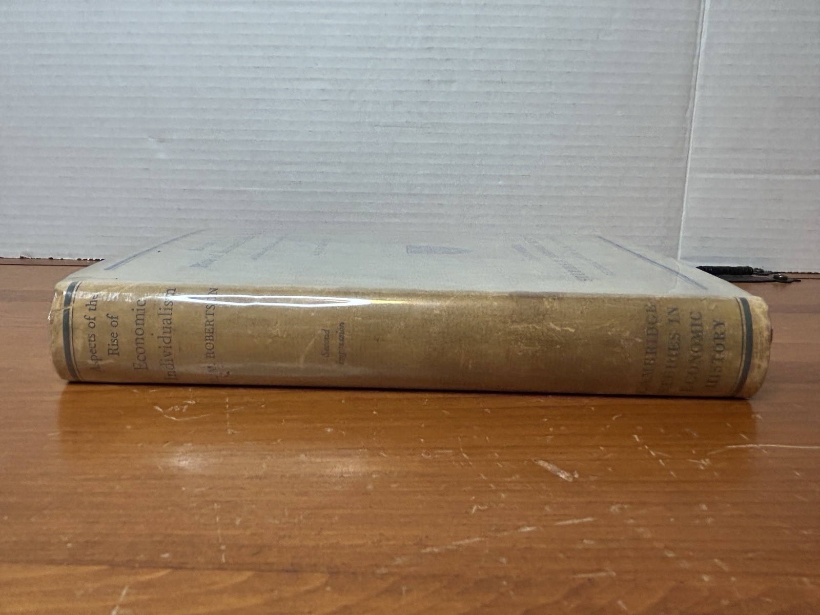 Aspects Of The Rise Of Economic Individualism H.M. Robertson HC Cambridge 1935
