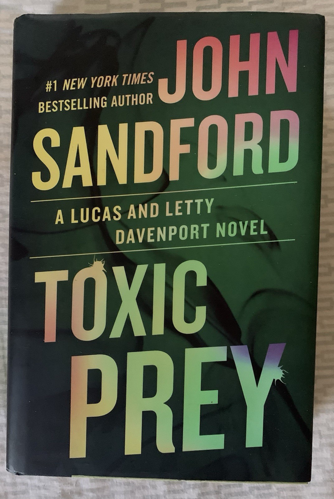 Toxic Prey by John Sandford, First Edition, Hardcover, New