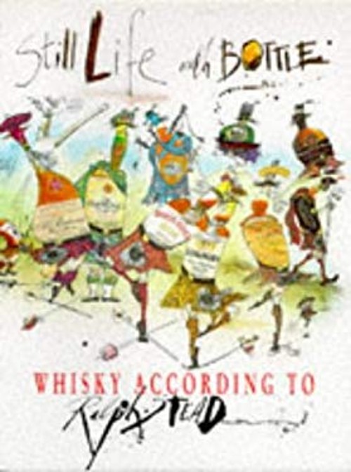 Still Life with Bottle Paperback Ralph Steadman