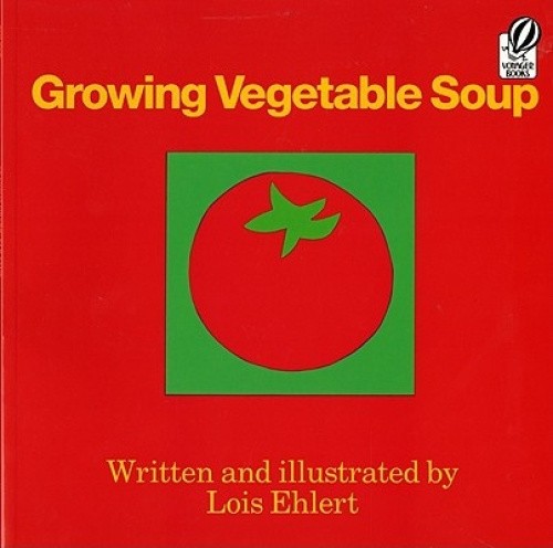 INGRAM BOOK & DISTRIBUTOR ING0152325808 GROWING VEGETABLE SOUP [Paperback]