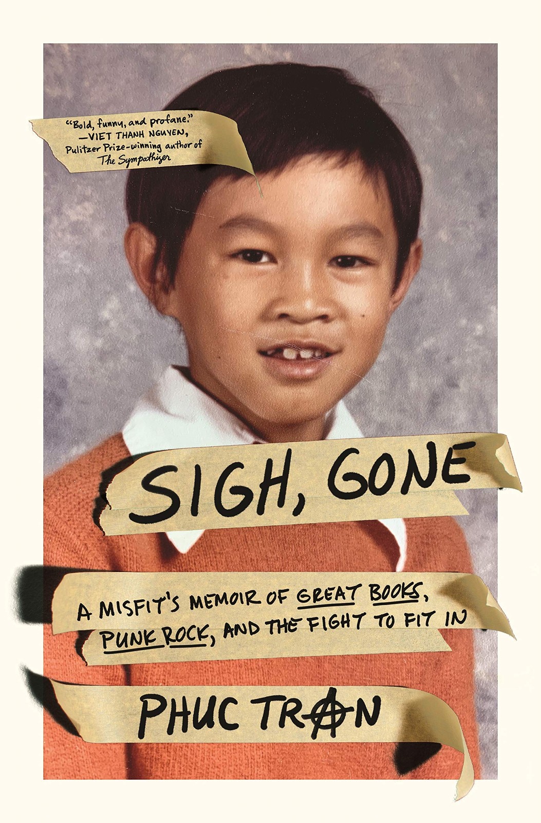 Sigh, Gone: A Misfit’s Memoir of Great Books, Punk Rock, and the Fight to Fi…