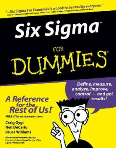 Six Sigma For Dummies – Paperback By Gygi, Craig – GOOD