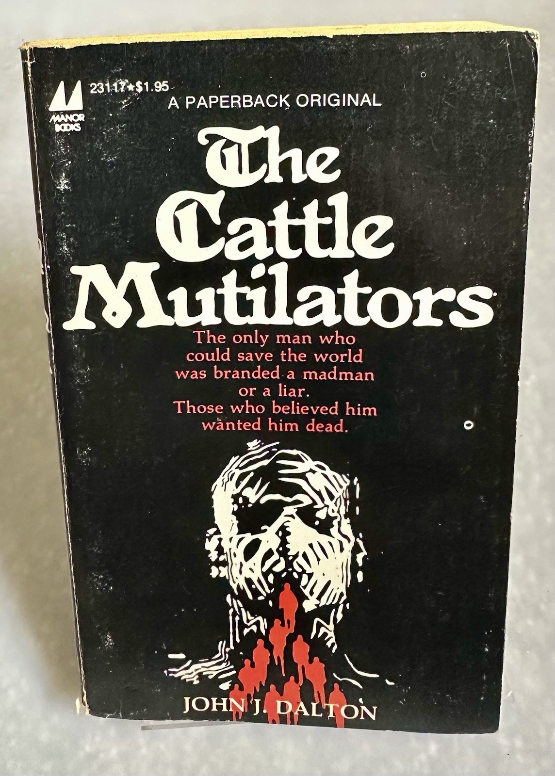 THE CATTLE MUTILATORS By John J Dalton *RARE* 1980 1st Print Horror/Thriller PB