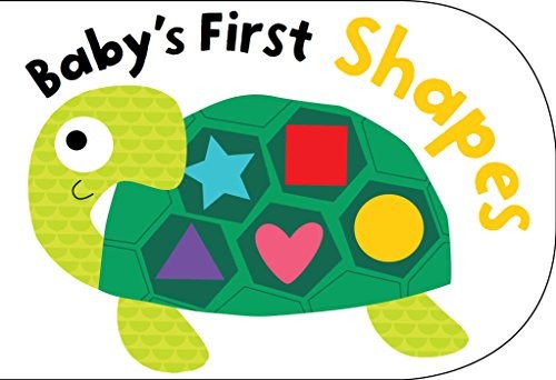 Baby’s First Shapes – Board book By Little Bee Books – VERY GOOD