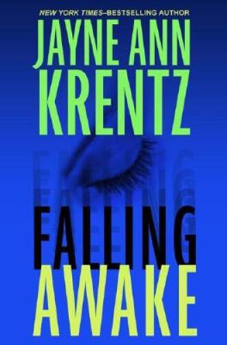 Falling Awake – Hardcover By Krentz, Jayne Ann – VERY GOOD