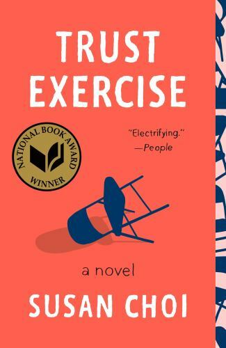 Trust Exercise: A Novel, Choi, Susan, New Book