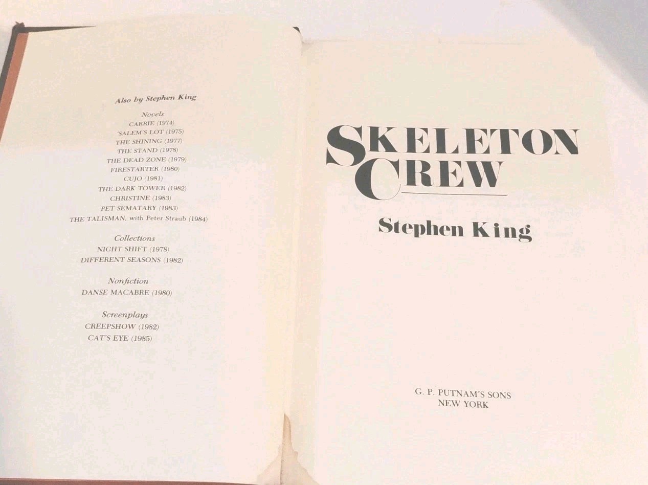 Skeleton Crew by Stephen King (Putnam, 1985) First (Without Dust Jacket)