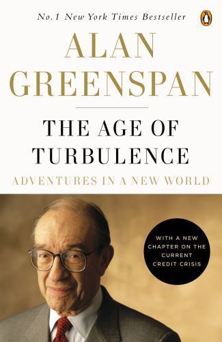 The Age of Turbulence: Adventures in a New World by Greenspan, Alan, Acceptable