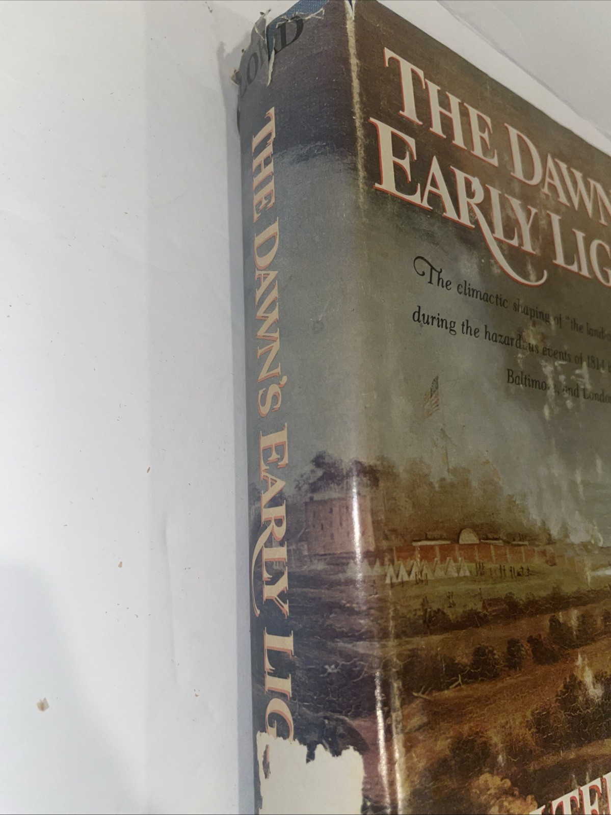 The Dawn’s Early Light by Walter Lord Vintage Americana Book 1972 HCDJ