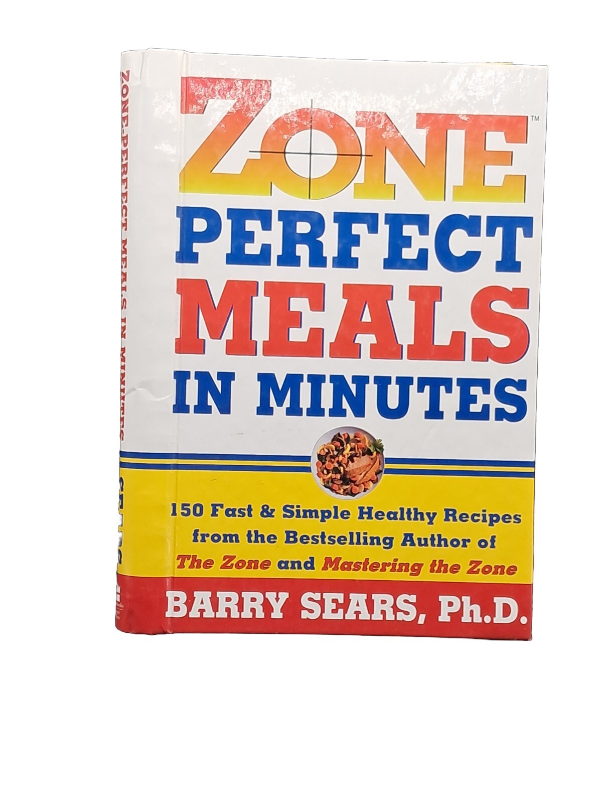 COOKBOOK ZONE-PERFECT MEALS in MINUTES by BARRY SEARS 1997 262 PAGES