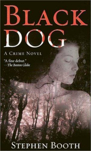 Black Dog (Ben Cooper and Diane Fry, Book 1) by Stephen Booth