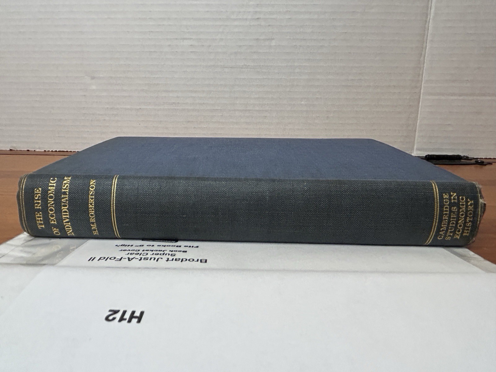 Aspects Of The Rise Of Economic Individualism H.M. Robertson HC Cambridge 1935