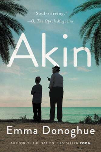 Akin by Emma Donoghue: Used