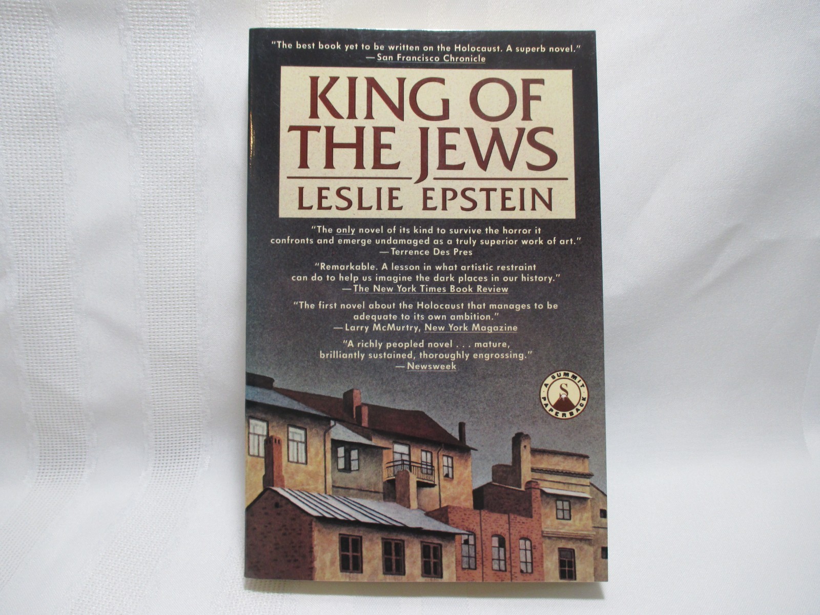 King of the Jews by Leslie Epstein (First Summit Books Edition, 1989)