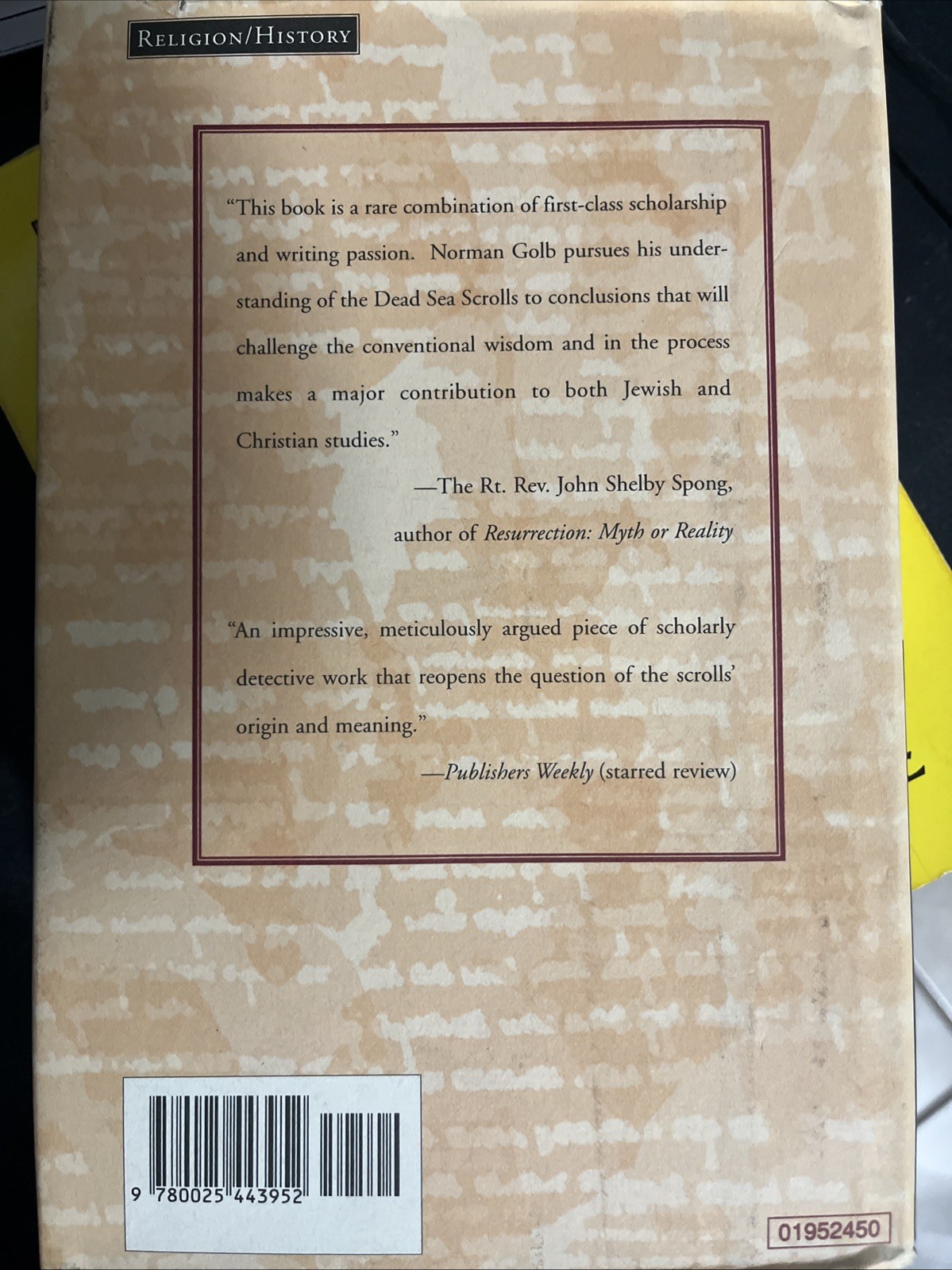 Who Wrote the Dead Sea Scrolls? : The Search for the Secret of Qumran by Norman