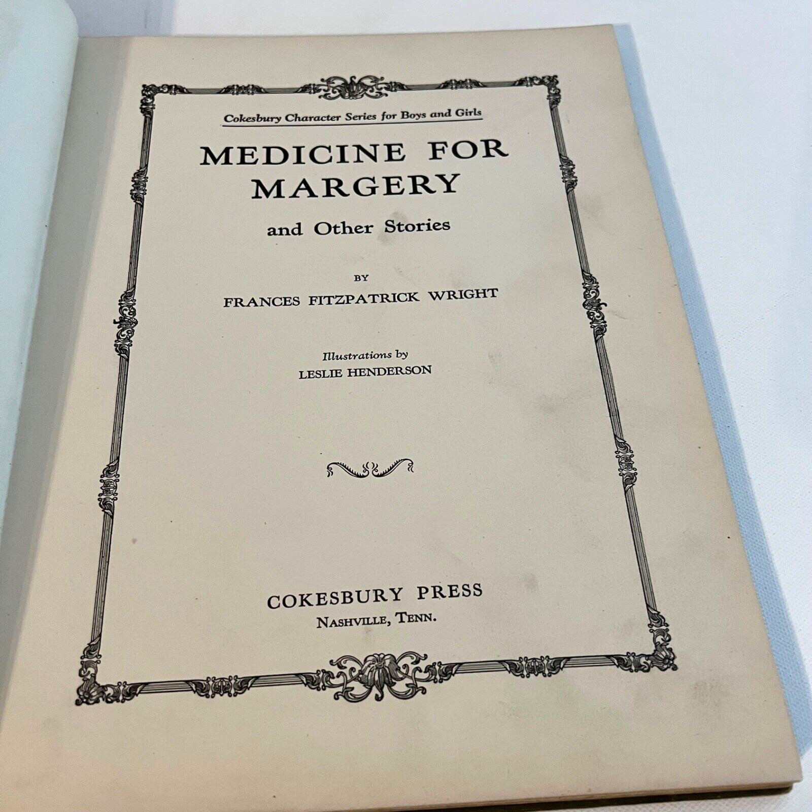 Medicine for Margery & Other Stories HC 1st Edition Frances Fitzpatrick Wright
