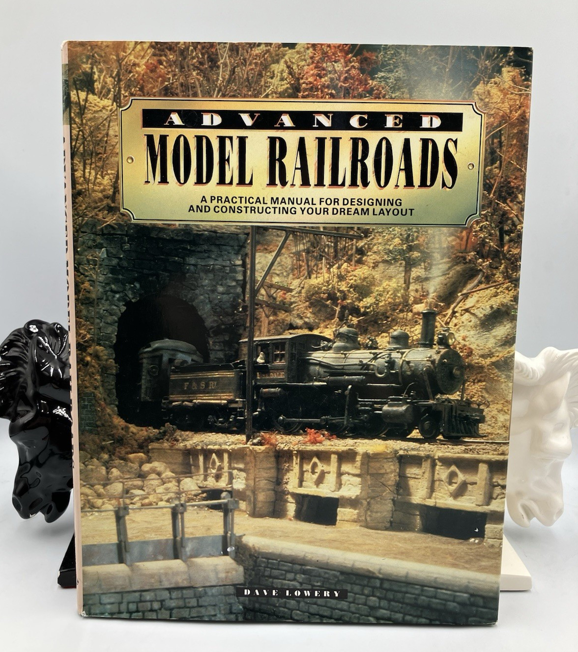 Advanced Model Railroads Dave Lowery Vintage HC DJ 1993 Design & Construct