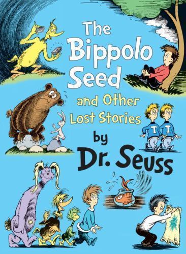 The Bippolo Seed and Other Lost Stories (Classic Seuss) – Hardcover – GOOD