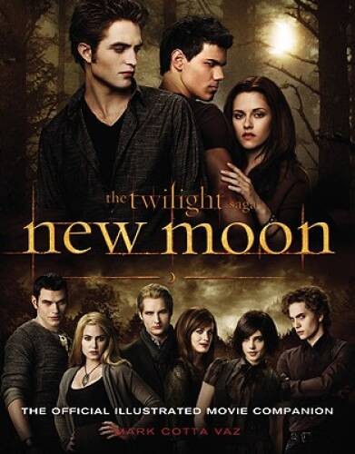 The Twilight Saga: New Moon–The Official Illustrated Movie Companion – GOOD