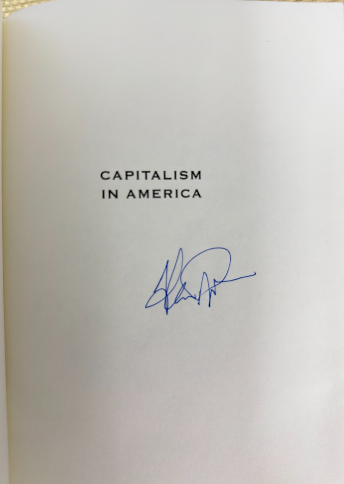 SIGNED Alan Greenspan Capitalism in America 1st Edition 1st Printing Hardcover