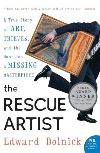 The Rescue Artist: A True Story of …, Dolnick, Edward