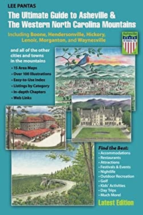 The Ultimate Guide to Asheville & the Western North Carolina Moun
