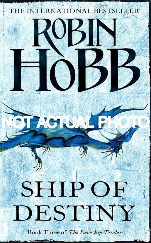Ship of Destiny by Robin Hobb / 2001