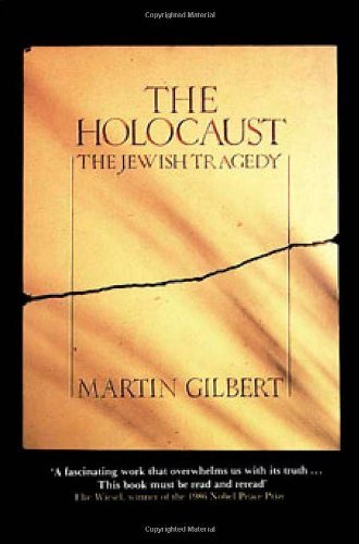 The Holocaust: The Jewish Tragedy By Martin Gilbert. 9780006371946